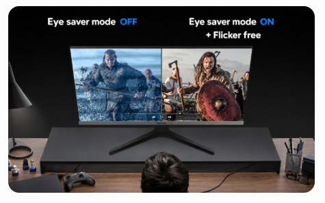 Eye Saver Mode and flicker-free technology can improve viewing comfort.
